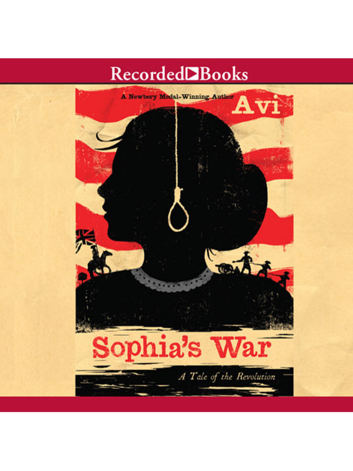 Title details for Sophia's War by Avi - Wait list